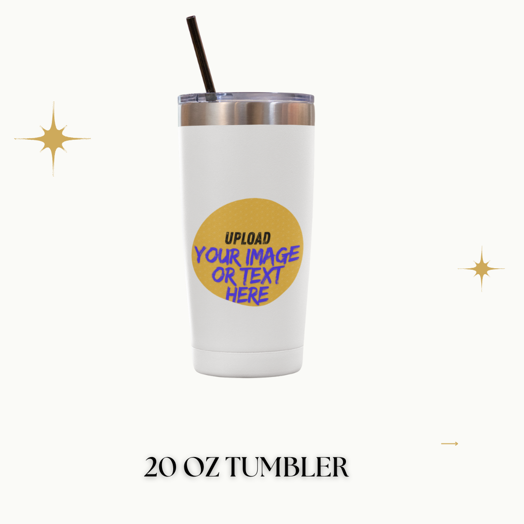 20 oz tunbler